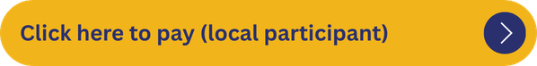 Click here to pay online (for local participants)